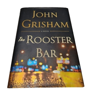 John Grisham "The‎ Rooster Bar" hardback